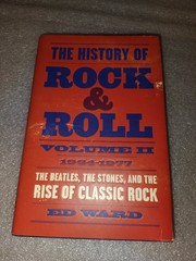 The History of Rock & Roll Vol 2 Ed Ward 2019 First Edition Flatiron Books