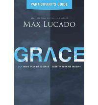 Grace: More Than We Deserve, Greater Than – 9781401675844, paperback, Max Lucado