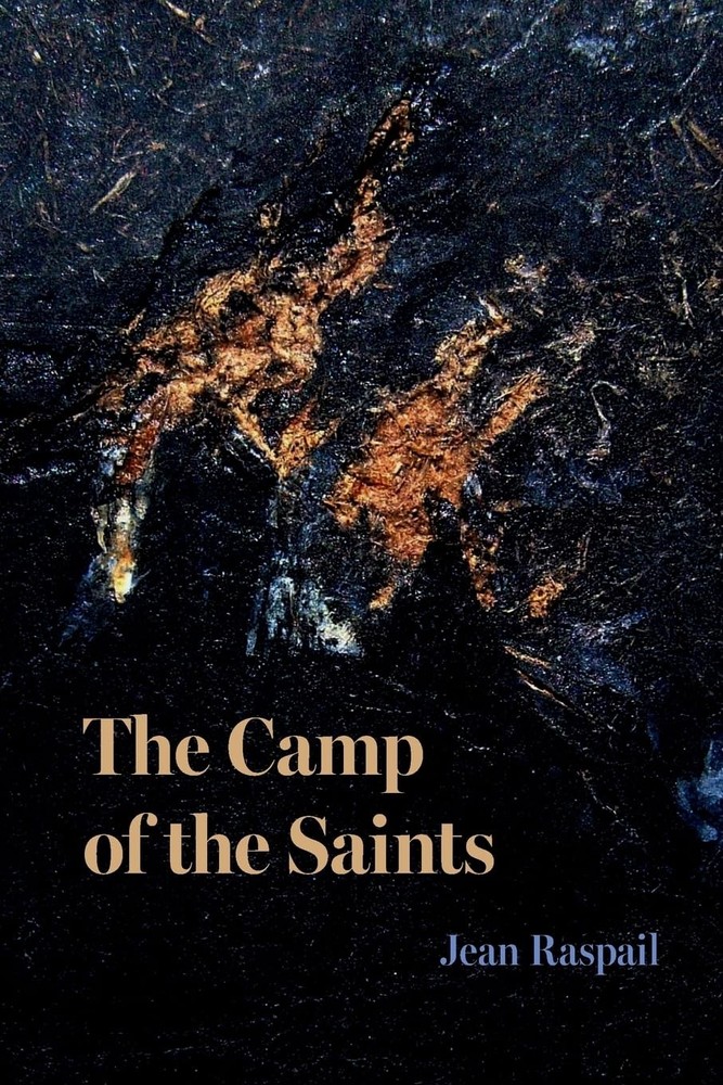 Camp of the Saints Paperback by Jean Raspail