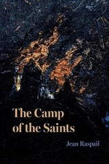 Camp of the Saints Paperback by Jean Raspail