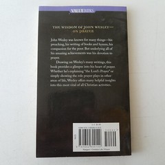 Value Bks.: How to Pray : The Best of John Wesley on Prayer by John Wesley…