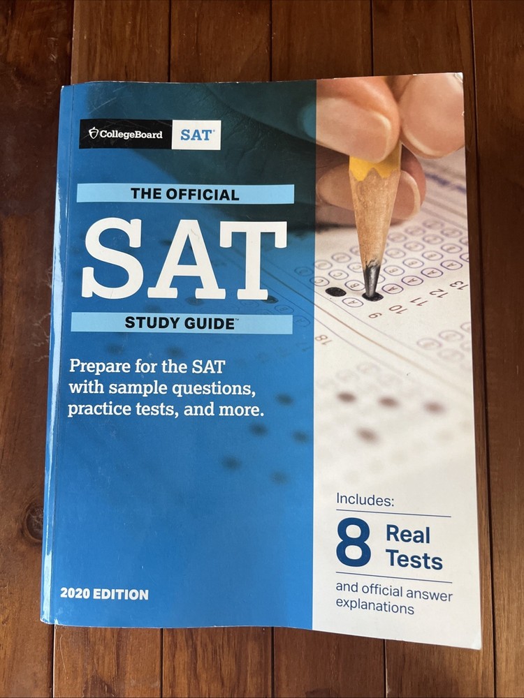 The Official SAT Study Guide College Board Test Prep Exam Practice Book