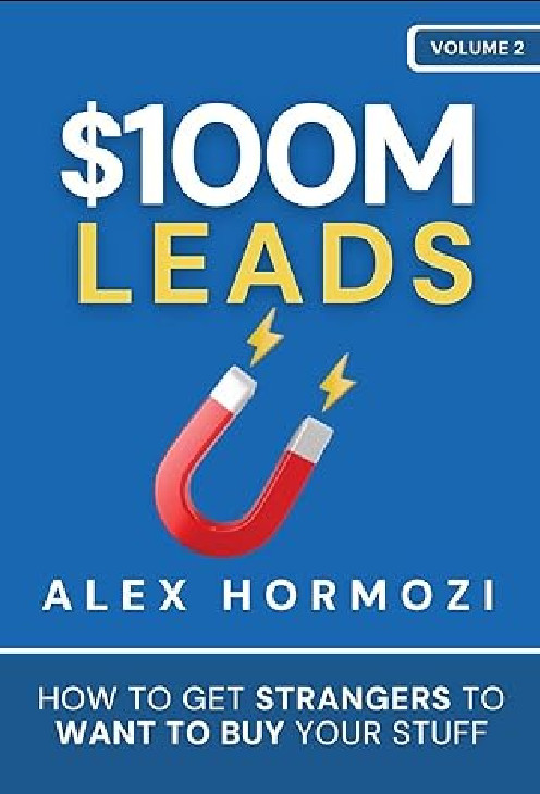 $100M Leads – by Alex Hormozi ( free shipping ) Paperback