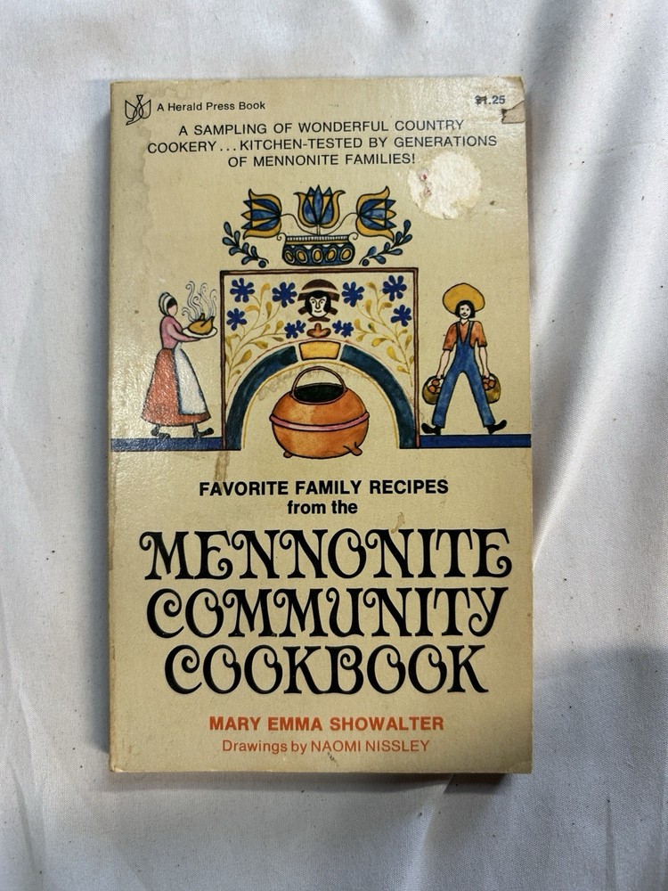 Mennonite Community Cookbook: – Paperback, by Showalter Mary Emma