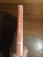 The Complete Book of Small Antiques Collecting 1965 HCDJ McClinton Ex-library
