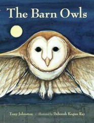 The Barn Owls – Paperback By Tony Johnston – GOOD