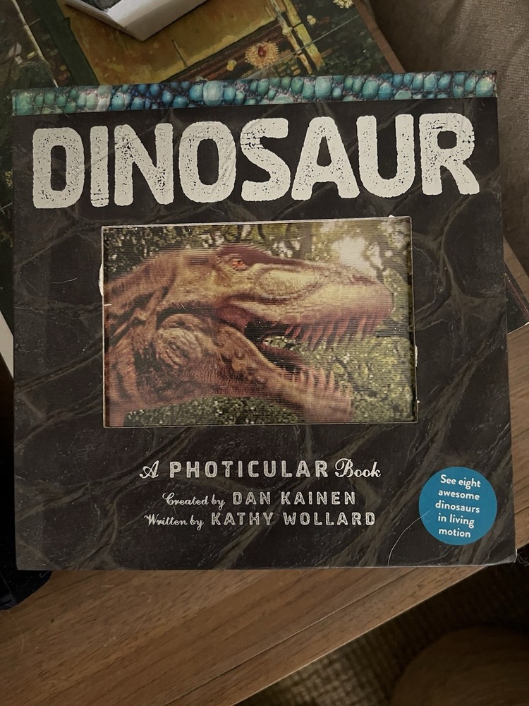 Photicular Ser. Dinosaur: A Photicular Book by Kainen & Wollard, 2018, Illustra…