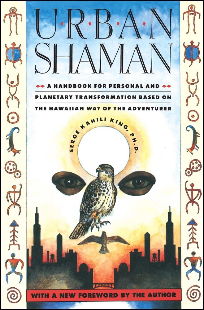 Urban Shaman – paperback King, Serge Kahili