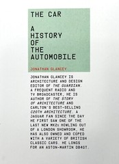 THE CAR A HISTORY OF THE AUTOMOBILE JONATHAN GLANCEY Hard cover 11.5″x11.5 in