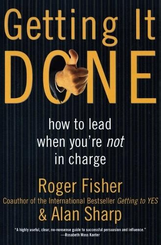 Roger Fisher Alan Sharp Getting It Done (Paperback)