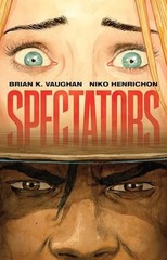 Spectators by Brian K Vaughan (hardcover)