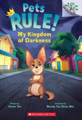 My Kingdom of Darkness: A Branches Book (Pets Rule 1) – Paperback – VERY GOOD
