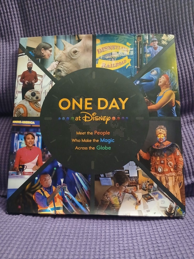 One Day at Disney: Meet the People Who Make the Magic Across the Globe Hardcover