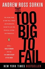 Too Big to Fail: The Inside Story o…, Sorkin, Andrew