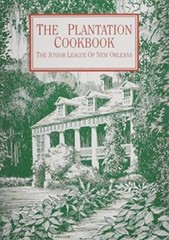 Plantation Cookbook – Hardcover By Junior League of New Orleans – GOOD