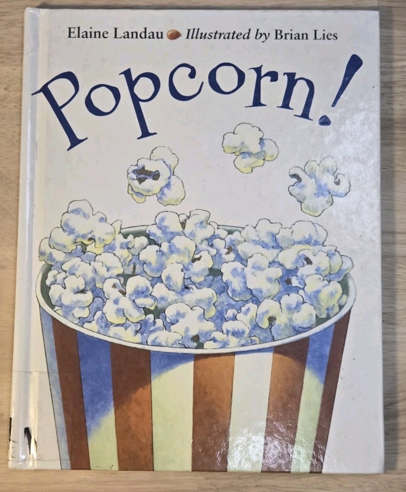 :🍿 Popcorn! by Elaine Landau & Brian Lies – Fun Facts, History & Recipes! 🍿