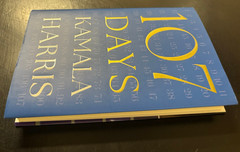 SIGNED Kamala Harris Vice President 107 Days 1st Edition Hardcover Book
