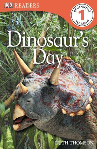 Dinosaur’s Day (Turtleback School & Library Binding Edition) by Thomson, Ruth, A
