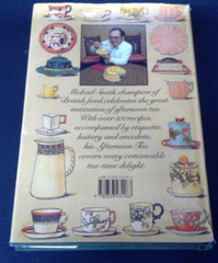 Michael Smith’s Afternoon Tea 1st Print Hardcover 1986
