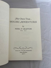 My Own True Psychic Adventures Nora P. Grafton 1977 First Edition Metaphysical