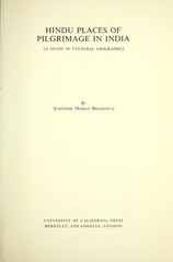 Hindu Places of Pilgrimage in India : A Study in Cultural Geograp