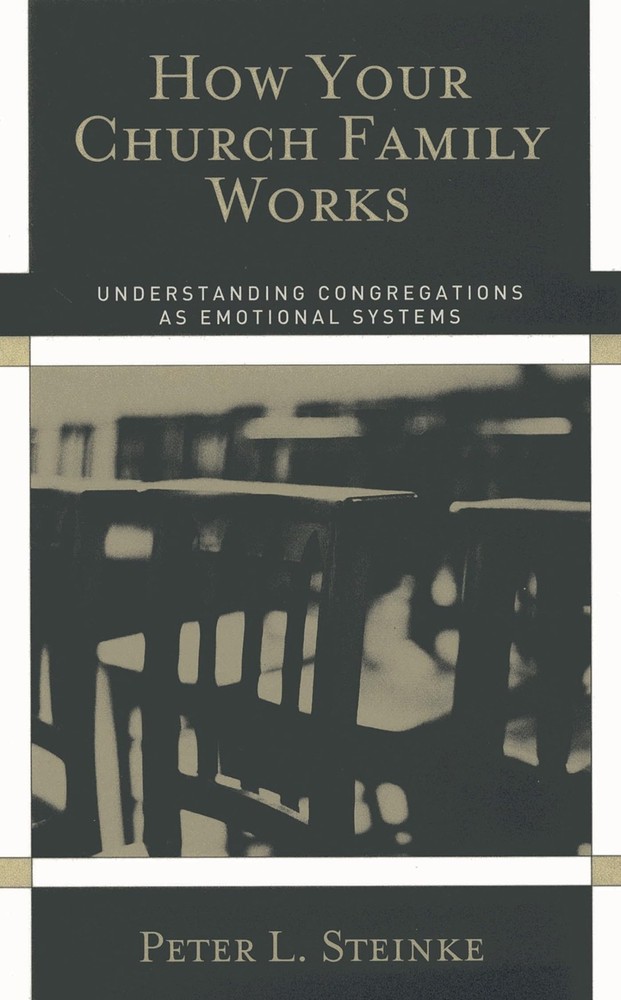 How Your Church Family Works by Steinke
