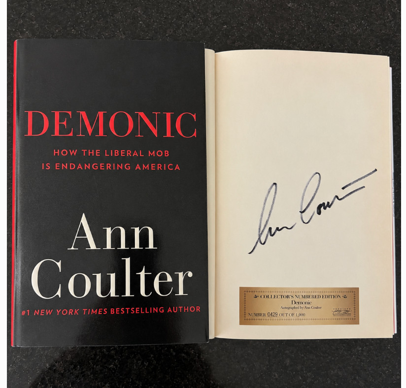 Signed Ann Coulter Demonic 1st Edition #429/1000 Limited HC Autographed COA