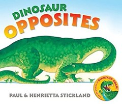Dinosaur Opposites Board Books Paul, Stickland, Henrietta Stickla