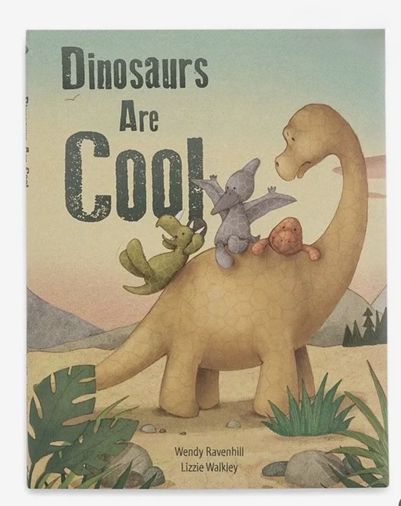 Dinosaurs Are Cool Wendy Ravenhill Lizzie Walkley 2017 HC/DJ Color Illustrations