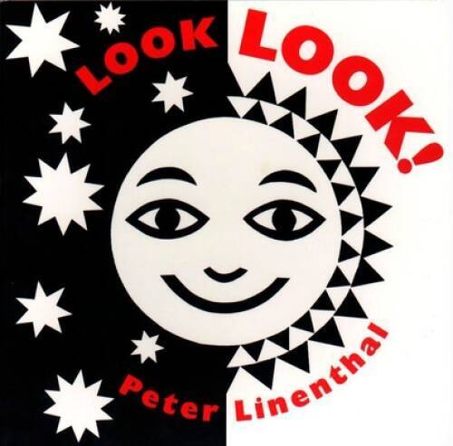 Look, Look! – Board book By Linenthal, Peter – GOOD