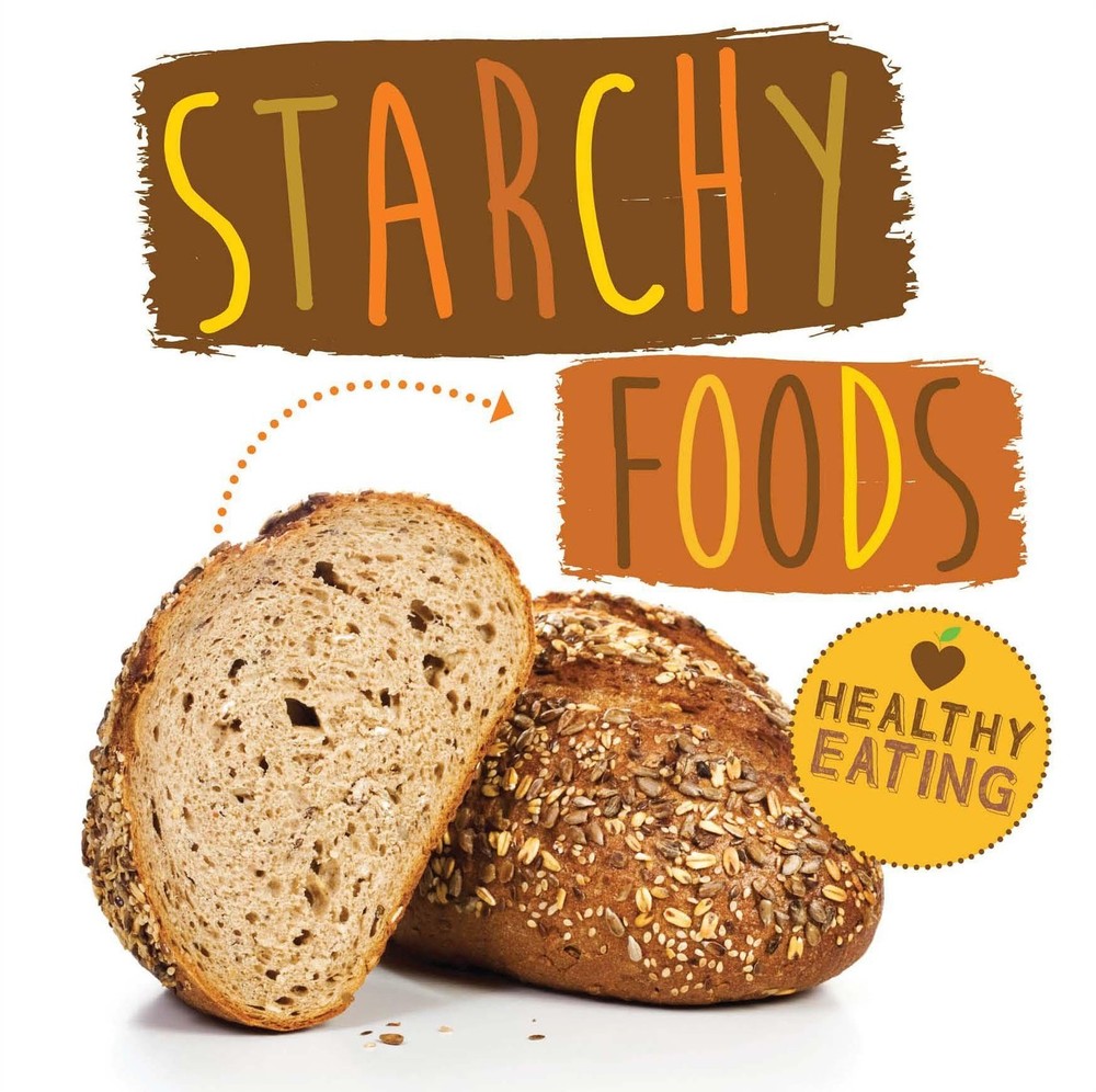 Starchy Food (Healthy Eating)