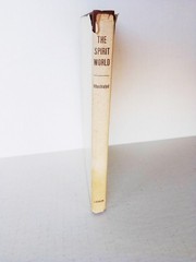 The Spirit World (Illustrated) by Clarence Larkin, Vintage Hardcover 1921