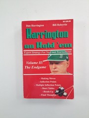 Harrington on Hold’em :Expert Strategy for No-Limit Tournaments Vol. II Endgame