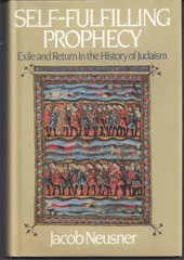 Self-Fulfilling Prophecy: Exile and Return in the History of Judaism