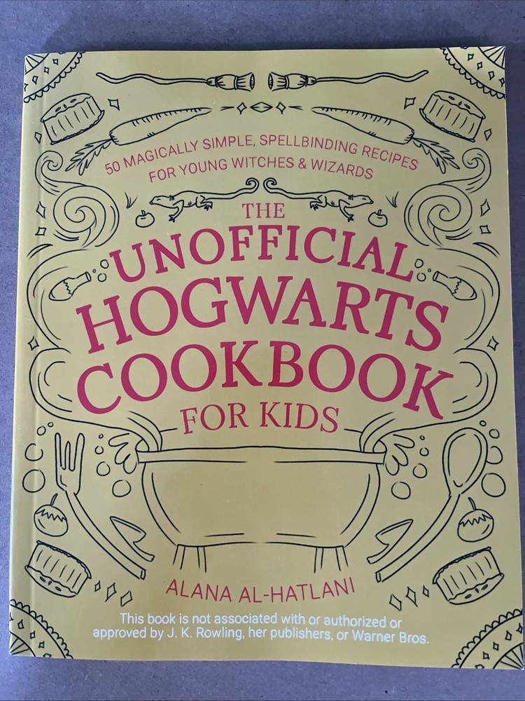 Unofficial Hogwarts Cookbook For Kids, 112 Pages, Softcover, A. Al-Hatlani, 2021