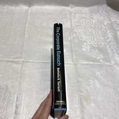 The Corporate Eunuch by John J. Tarrant and O. William Battalia (Hardcover) HCDJ