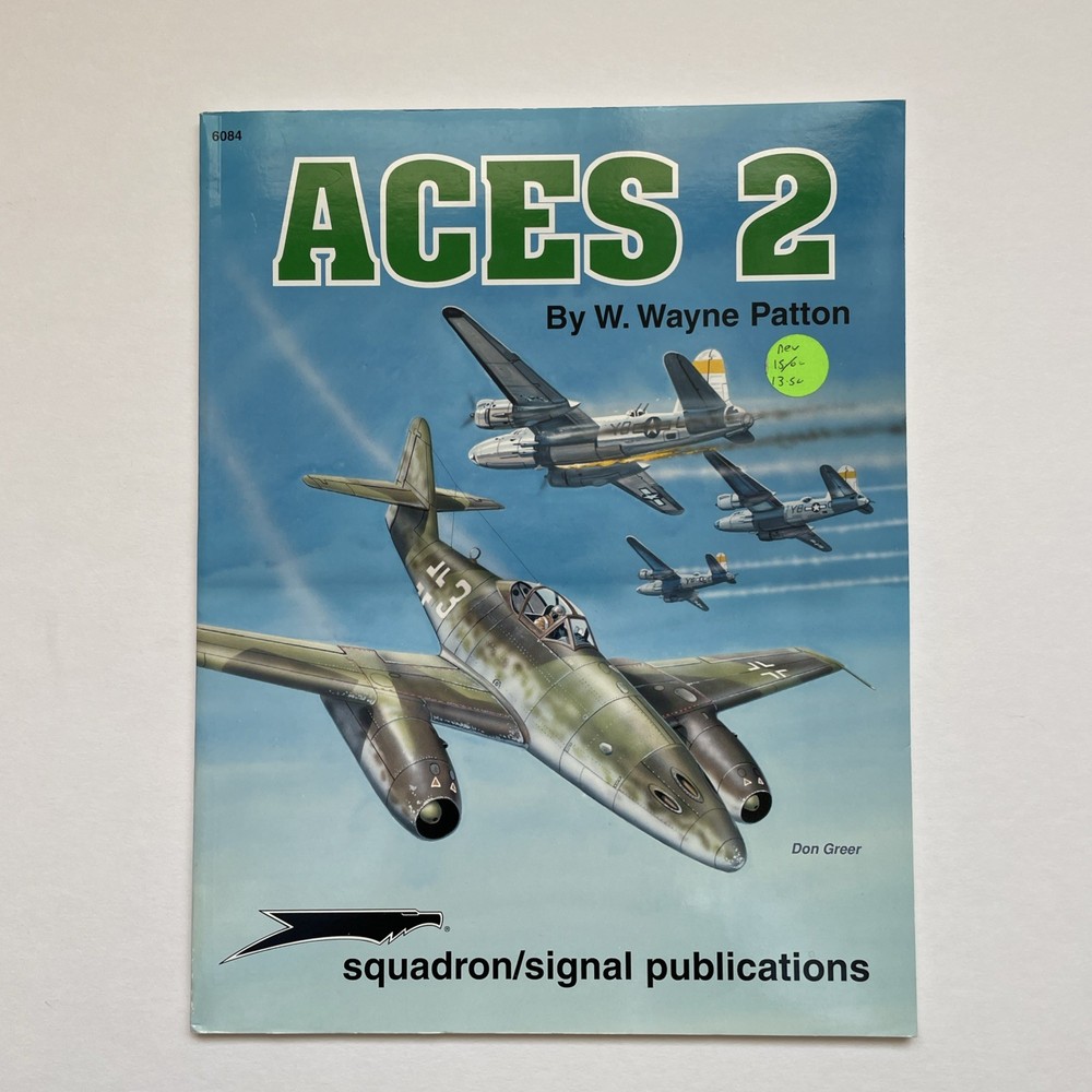 Squadron/Signal Publications: Aces 2 by W. Wayne Patton (2001, Trade Paperback)