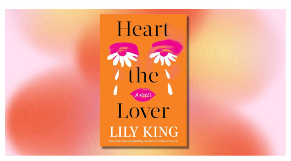 Heart the Lover by Lily King Brand New English Paperback Free Shipping