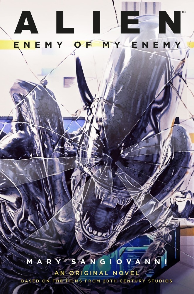 Alien: Enemy of My Enemy: An Original Novel Based on the Films from 20th Century