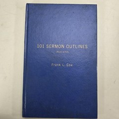 Vintage 101 Sermon Outlines Frank Cox HC 1971 Preaching Christian Book Vintage