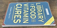 Library of Food and Vitamin Cures (Nutrition & Healing) Jonathan V. Wright, M.D.
