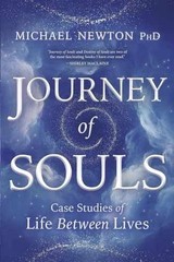 Journey of Souls: Case Studies of Life – Paperback, by Newton Michael – Good