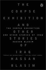 The Corpse Exhibition: And Other Stories of Iraq (Paperback or Softback)