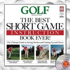 Golf: The Best Short Game Instruction Book Ever – Hardcover – VERY GOOD