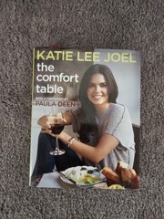 The Comfort Table By Katie Lee Joel Hardcover Book SIGNED