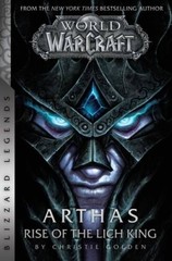 World of Warcraft: Arthas – Rise of the Lich King – Blizzard Legends – GOOD