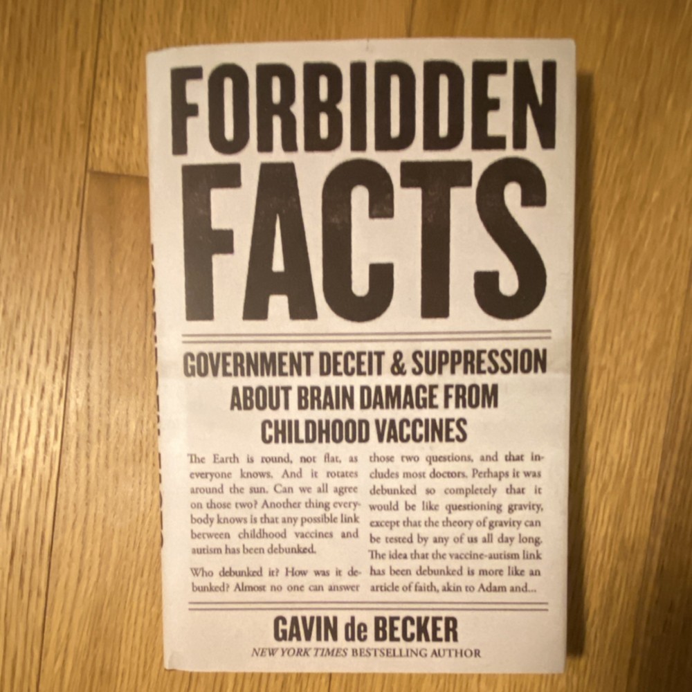 Forbidden Facts Gavin de Becker Hardcover Skyhorse Government Deceit Vaccines