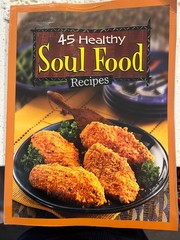45 Healthy Soul Food Recipies cookbook – soft cover – 95 pages