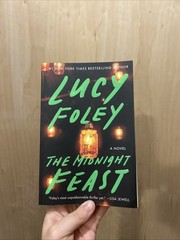 The Midnight Feast: Novel Lucy Foley Paperback – SPRAYED EDGE – First Edition