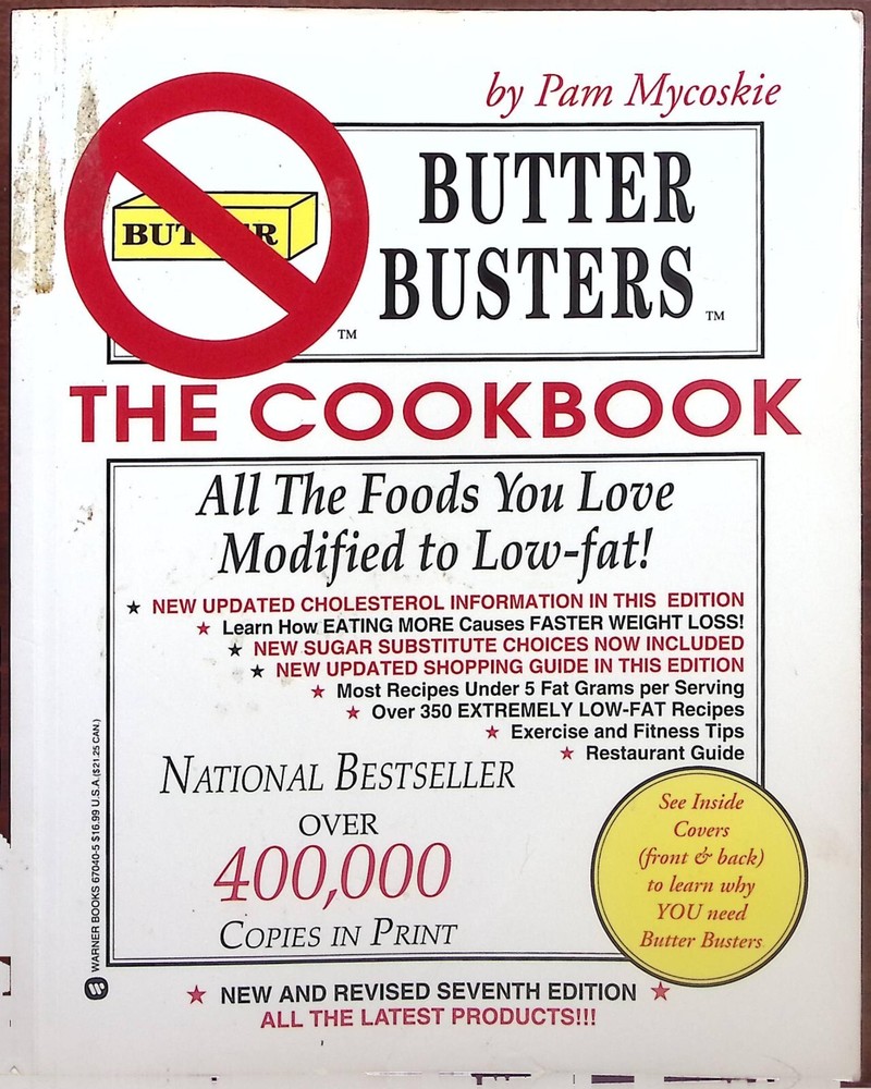 BUTTER BUSTER THE COOKBOOK BY PAM MYCOSKIE PAPERBACK B1008